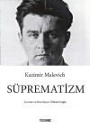 KAZIMIR MALEVICH: SÜPREMATİZM