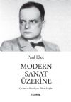 PAUL KLEE: MODERN SANAT ÜZERİNE